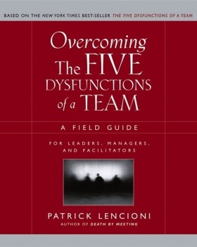 英文原版 克服团队协作的五种障碍 Overcoming The Five Dysfunctions Of A Team