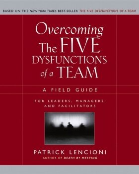 现货 英文原版 克服团队协作的五种障碍 Overcoming The Five Dysfunctions Of A Team