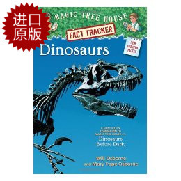 预售 英文原版 神奇树屋小百科系列1：恐龙 Magic Tree House Fact Tracker #1 Dinosaurs Before Dark