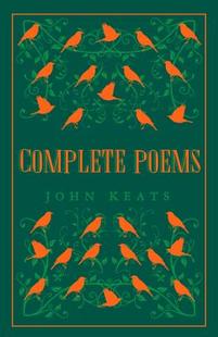 Classics 文学 Complete Poems Keats Alma经典 John Evergreens 英文原版 Alma 约翰·济慈诗歌全集
