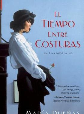 El Tiempo Entre Costuras 时间的针脚 西班牙语 原版小说