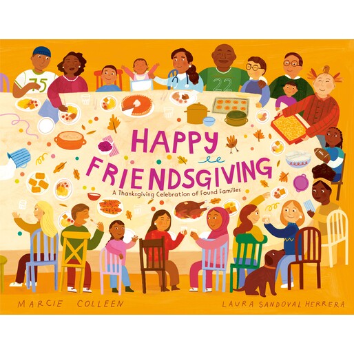 预订 快乐的朋友节:家庭感恩节庆祝活动 节日主题 感恩节 英文 Happy Friendsgiving: A Thanksgiving Celebration of Found Fam