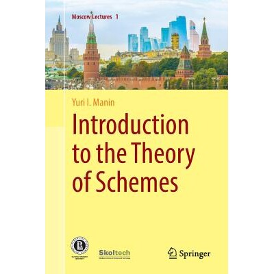 Introduction to the Theory of Schemes 介绍的理论方案 9783030089627