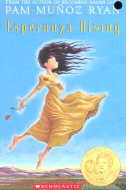 现货 英文原版 飞翔的埃斯佩兰萨 获奖儿童小说 文学读物 Pam Munoz Ryan: Esperanza Rising