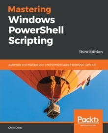 [预订]Mastering Windows Powershell Scripting 9781789536669