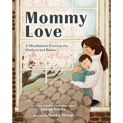 预订 Mommy Love A Mindfulness Exercise for Mothers and Babies 母爱:母亲和婴儿的正念练习 9780593464977