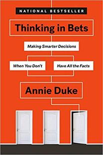 平装 Annie 英文原版 Bets Thinking 对赌：信息不足时如何做出高明决策 决策心法 现货 Duke