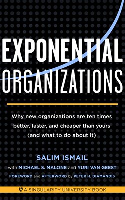 英文原版 指数型组织 萨利姆·伊斯梅尔 (Salim Ismail) Exponential Organizations