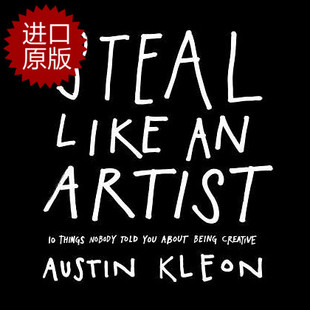 现货 英文原版 Steal Like an Artist 