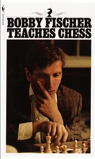 现货 英文原版 鲍比 菲舍尔教授国际象棋 Bobby Fischer Teaches Chess