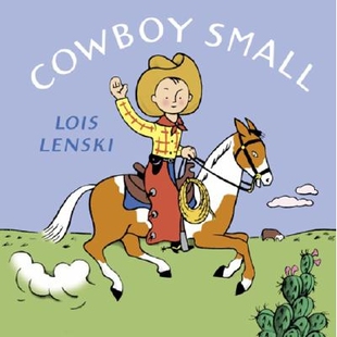 预订 洛伊丝·伦斯基作品 牛仔小号 农场牧场生活 英文 Cowboy Small