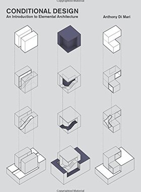 英文原版 条件式设计 Conditional Design: An introduction to elemental architecture
