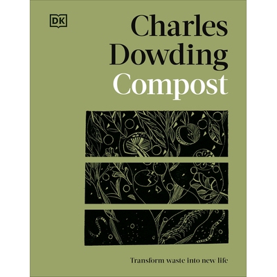 预订 堆肥：将废物转化为新生命 英文 Compost: Transform Waste into New Life:9780593844250