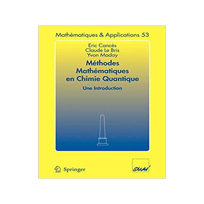 预订 Methodes Mathematiques En Chimie Quantique. Une Introduction