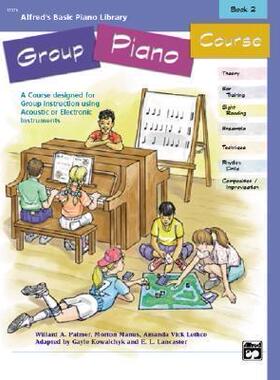 英文原版 Alfred's基础钢琴集体课程2 Alfred's Basic Piano Library Group Piano Course, Book 2
