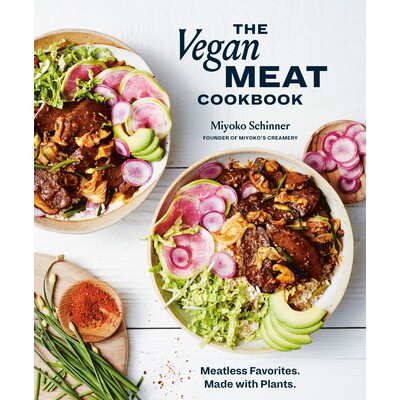预订 素食肉食食谱 无肉佳肴：植物基烹饪指南 纯素料理 Vegan饮食 英文版 The Vegan Meat Cookbook:9781984858887