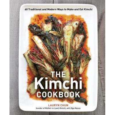 预订 泡菜食谱:制作和食用泡菜的60种传统与现代方法 地方料理 地域美食 饮食文化 世界美食 英文版 The Kimchi Cookbook: 60 Tra