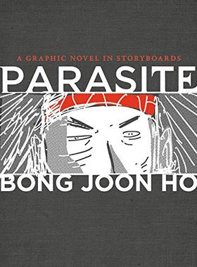 现货 英文原版 寄生虫 奉俊昊 漫画图像小说 电影分镜绘本 奥斯卡奖 Parasite: A Graphic Novel in Storyboards