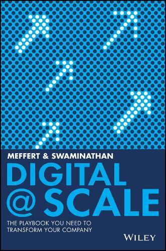 英文原版 从1到N：企业数字化生存指南 Digital @ Scale: The Playbook You Need to Transform Your Company