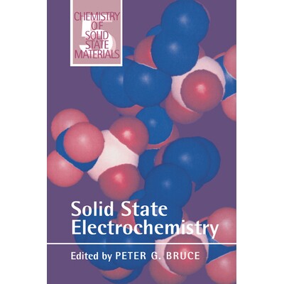 Solid State Electrochemistry 固态电化学 9780521599498