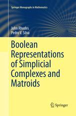 预订 Boolean Representations of Simplicial Complexes and Matroids