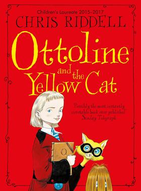 预售 英文原版 胡椒罐大楼的小侦探：大黄猫的秘密 Chris Riddell: Ottoline and the Yellow Cat