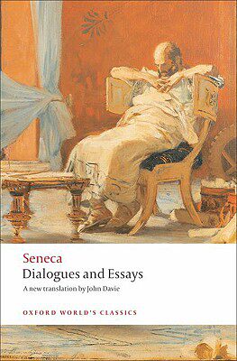 现货 英文原版 塞涅卡对话与散文（牛津世界经典） Dialogues and Essays