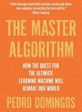 英文原版 The Master Algorithm 机器学习和人工智能如何重塑世界