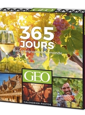 预售 葡萄酒365天台历 GEO酒庄葡萄园摄影 法国原装进口日历万年历 法语原版 精装收藏 365 jours avec Vins et vignobles du mond