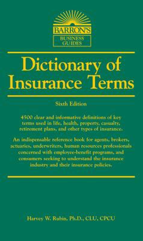 Dictionary of Insurance Terms (Barron's Business Dictionaries) 英文原版 巴朗保险词汇词典
