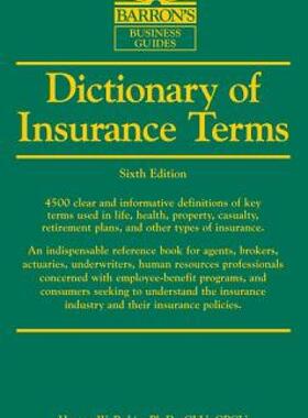 Dictionary of Insurance Terms (Barron's Business Dictionaries) 英文原版 巴朗保险词汇词典