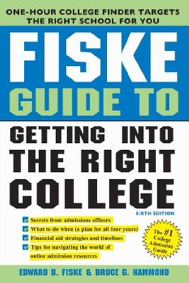 英文原版 Fiske Guide to Getting Into the Right College 费思克大学择校指南：选择适合你的学校 9781492633303