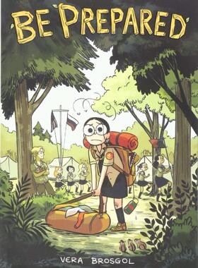 预售 英文原版 做好准备 凯迪克奖得主Vera Brosgol 儿童漫画 中年级读物 Be Prepared 《别烦我》作者 9781626724457