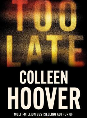 Too Late: A dark and twisty thriller from the author of global phenomenon VERITY