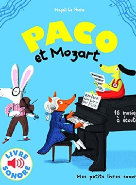 现货 法语原版 帕克与莫扎特：16首音乐 Paco et Mozart: 16 musiques à écouter 有声书 儿童音乐 法语启蒙