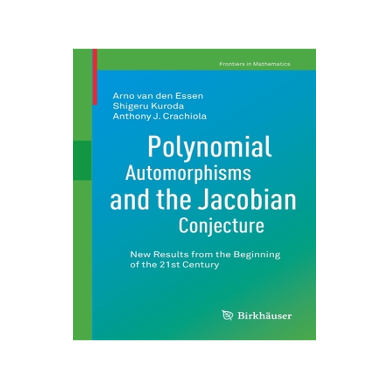 预订 Polynomial Automorphisms and the Jacobian Conjecture