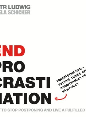 英文原版 拖延症的终结 The End of Procrastination: How to Stop Postponing and Live a Fulfilled Life