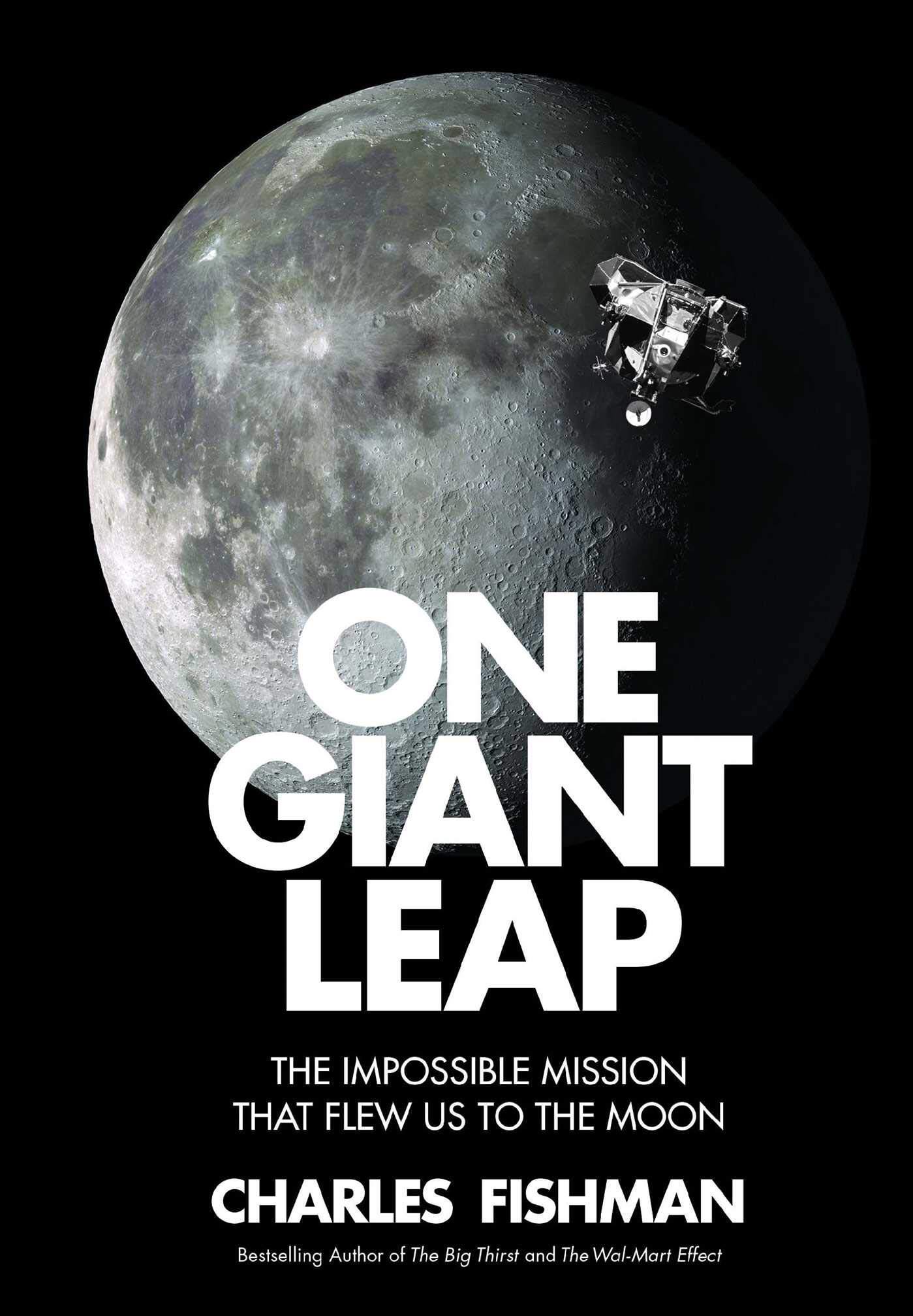 英文原版 伟大的一步 登月任务 One Giant Leap  Charles Fishman NASA 回顾揭秘阿波罗计划