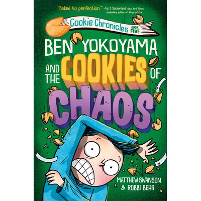 预订 Ben Yokoyama and the Cookies of Chaos 9780593433003