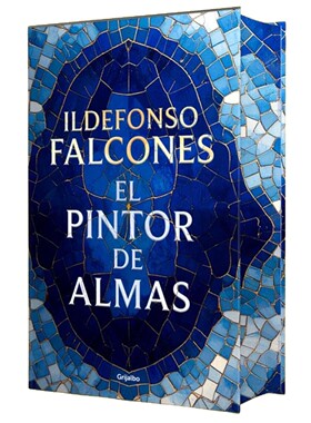 预售 西班牙语原版 灵魂画家 精装纪念版 Ildefonso Falcones 海上大教堂作者 El pintor de almas Edicion cantos pintados