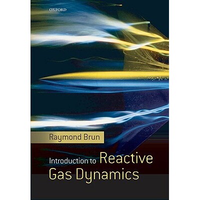 Introduction to Reactive Gas Dynamics 无气体动力学介绍 9780199552689