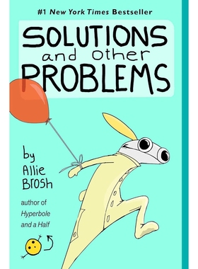 预售 我以为这辈子完蛋了 豆瓣年度读书榜单 绘本漫画 Allie Brosh 英文原版 Solutions and Other Problems