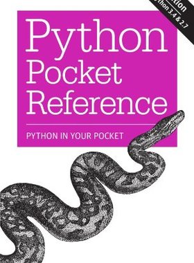英文原版 Python袖珍指南(第5版) Python Pocket Reference: Python in Your Pocket