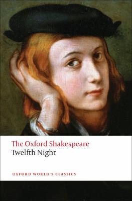 预售 英文原版 牛津莎士比亚文选：第十二夜（牛津世界经典） The Oxford Shakespea