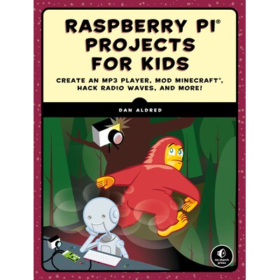 预订 面向儿童的 Raspberry Pi 项目:创建 MP3 播放器、Mod Minecraft、黑客无线电波等等! 计算机 硬件 英文 Raspberry Pi Proj