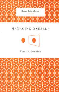 英文原版 哈佛商业评论经典系列：自我管理 彼得·德鲁克 Peter Drucker: Managing Oneself (Harvard Business Review Classics)
