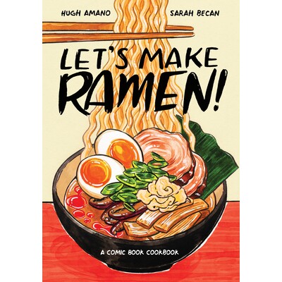 预订 一起做拉面:漫画食谱 地方料理 地域美食 饮食文化 世界美食 英文版 Let’s Make Ramen!: A Comic Book Cookbook:978039958