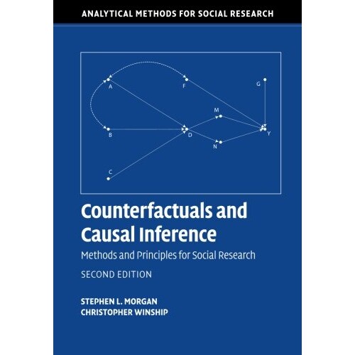Counterfactuals and Causal Inference Methods and Principles for Social Research 反事实和因果推理:社会研究的方法和原则