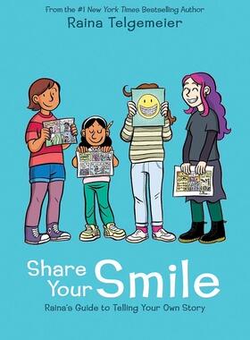 英文原版 Raina Telgemeier的讲故事指南 互动笔记本 漫画创作 Share Your Smile: Raina's Guide to Telling Your Own Story