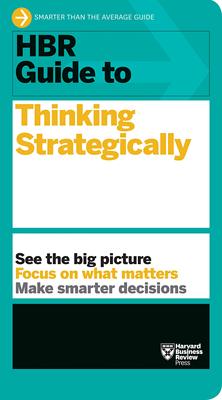 英文原版 哈佛商业评论：战略思考指南 HBR Guide to Thinking Strategically (HBR Guide Series)